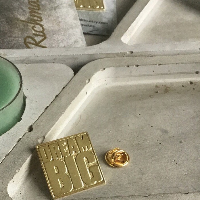 Dream Big Pin Bage